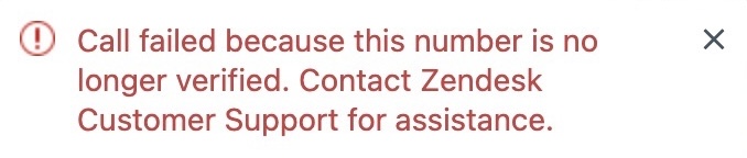 Call failed because the number is no longer verified