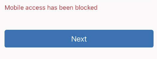 mobile_app_error_message-_access_has_been_blocked.png