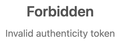 zendesk forbidden invalid authenticity token