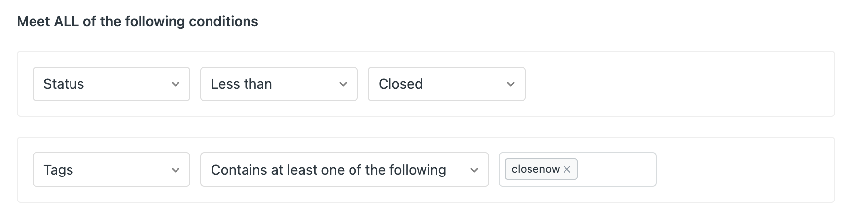 status is less than closed and tags contain closenow