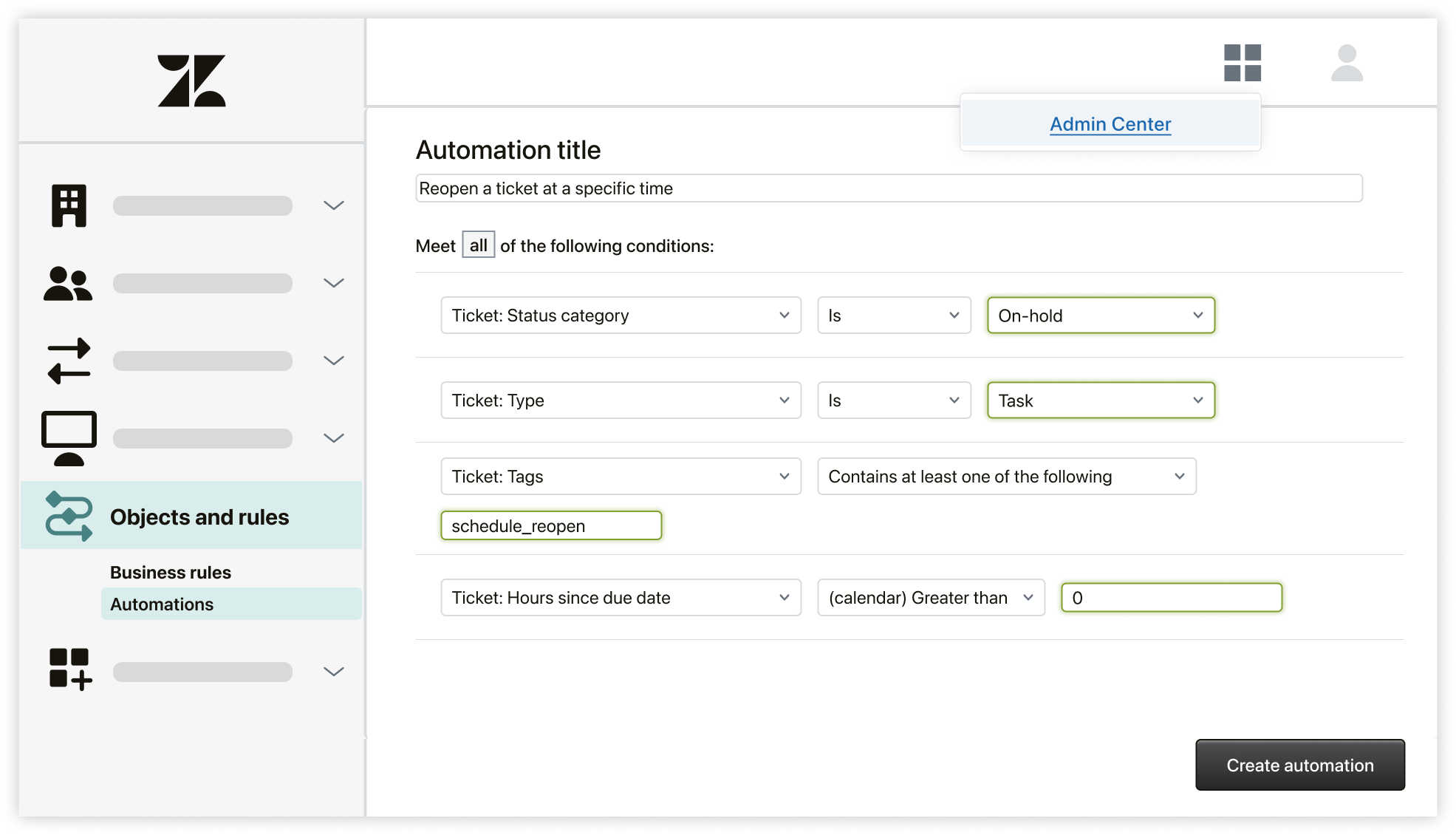 Create an automation to schedule a ticket to reopen at a specific time.png