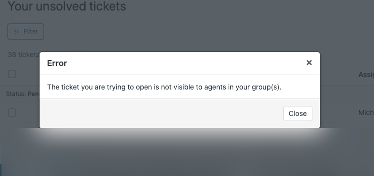 Errore: il ticket che stai tentando di aprire non è visibile agli agenti nel tuo gruppo