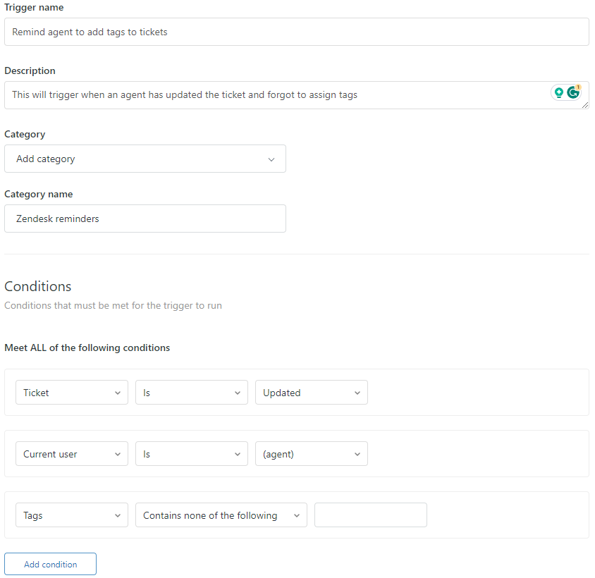 Trigger when to add tags to a ticket Zendesk help